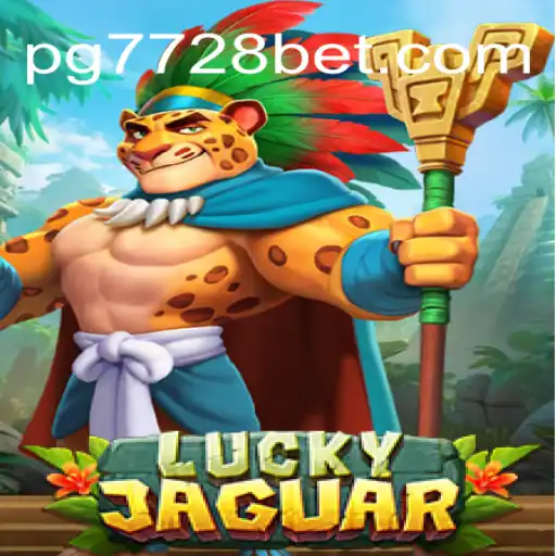 Explore the Thrills of LuckyJaguar: Your Guide to 7728bet.com Oficial Slots Brasil #1